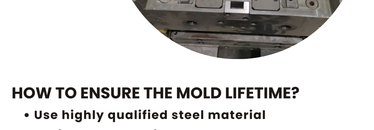 Extend Mold Lifetime